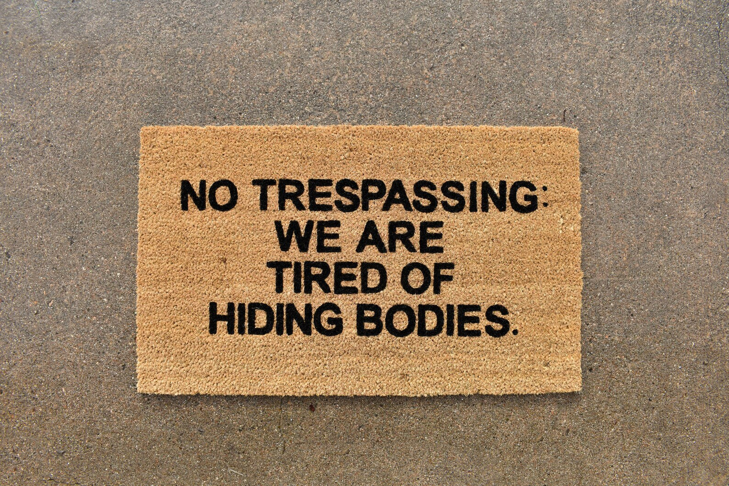 No Trespassing Doormat