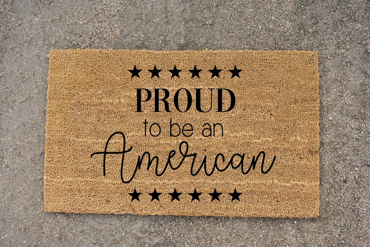 Proud To Be An American Doormat