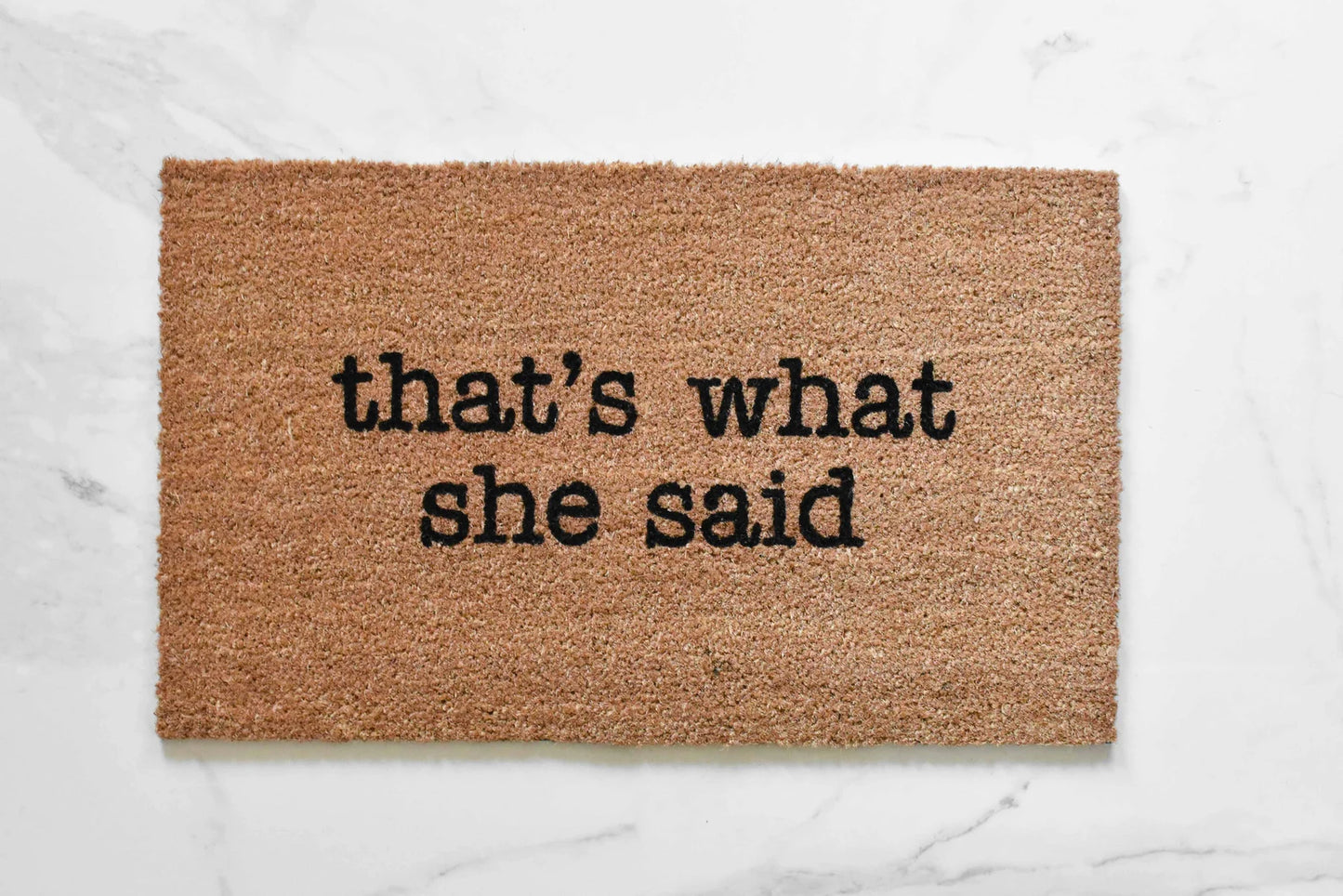 That's What She Said Doormat