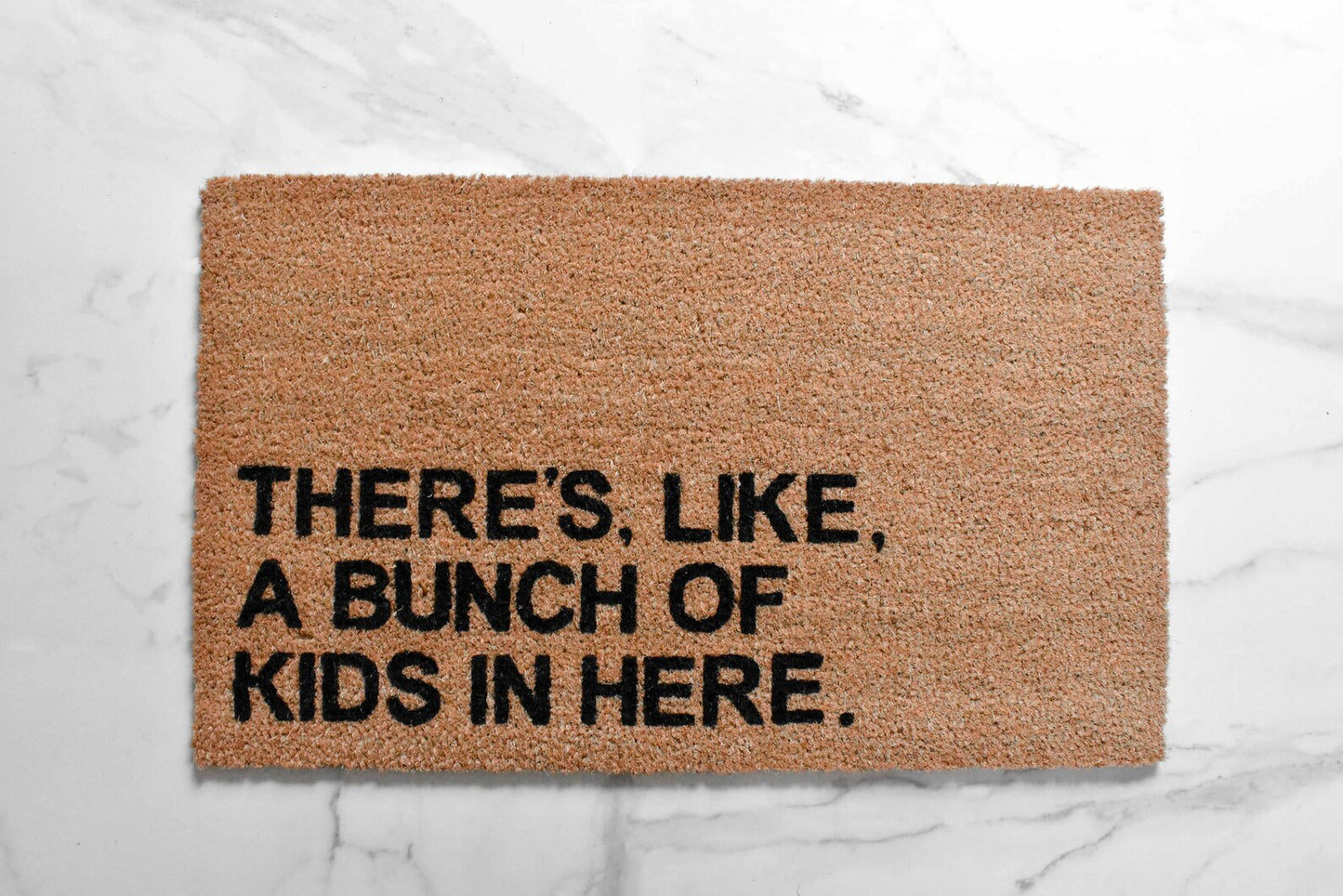 There's Like A Bunch Of Kids In Here Doormat