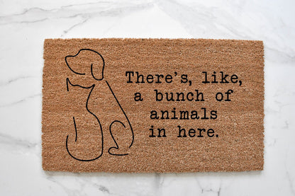 There's Like A Bunch Of Animals In Here Doormat