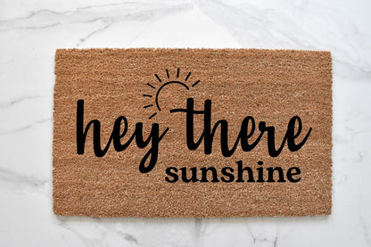 Hey There Sunshine Doormat