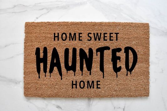 Home Sweet Haunted Home Doormat