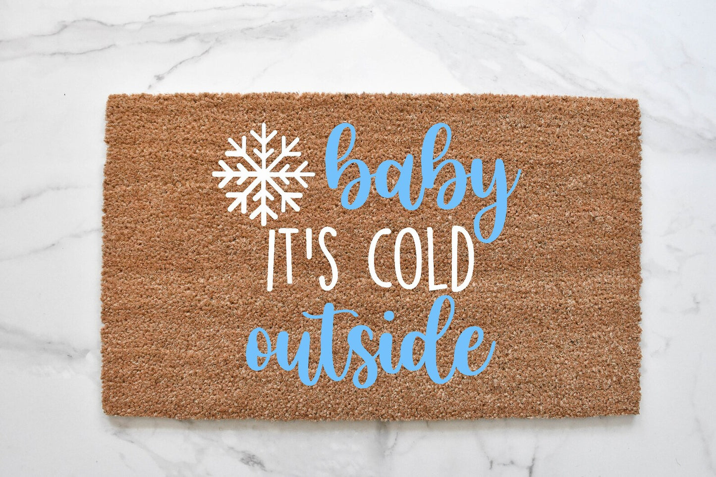 Baby It's Cold Outside Doormat