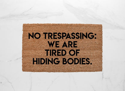 No Trespassing Doormat