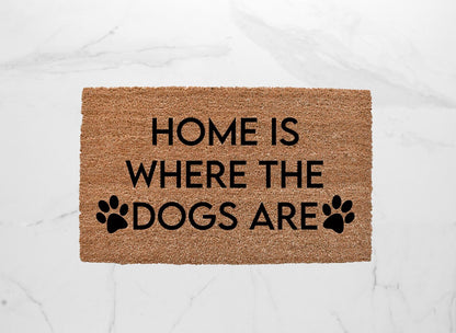 Home Is Where The Dogs Are Doormat