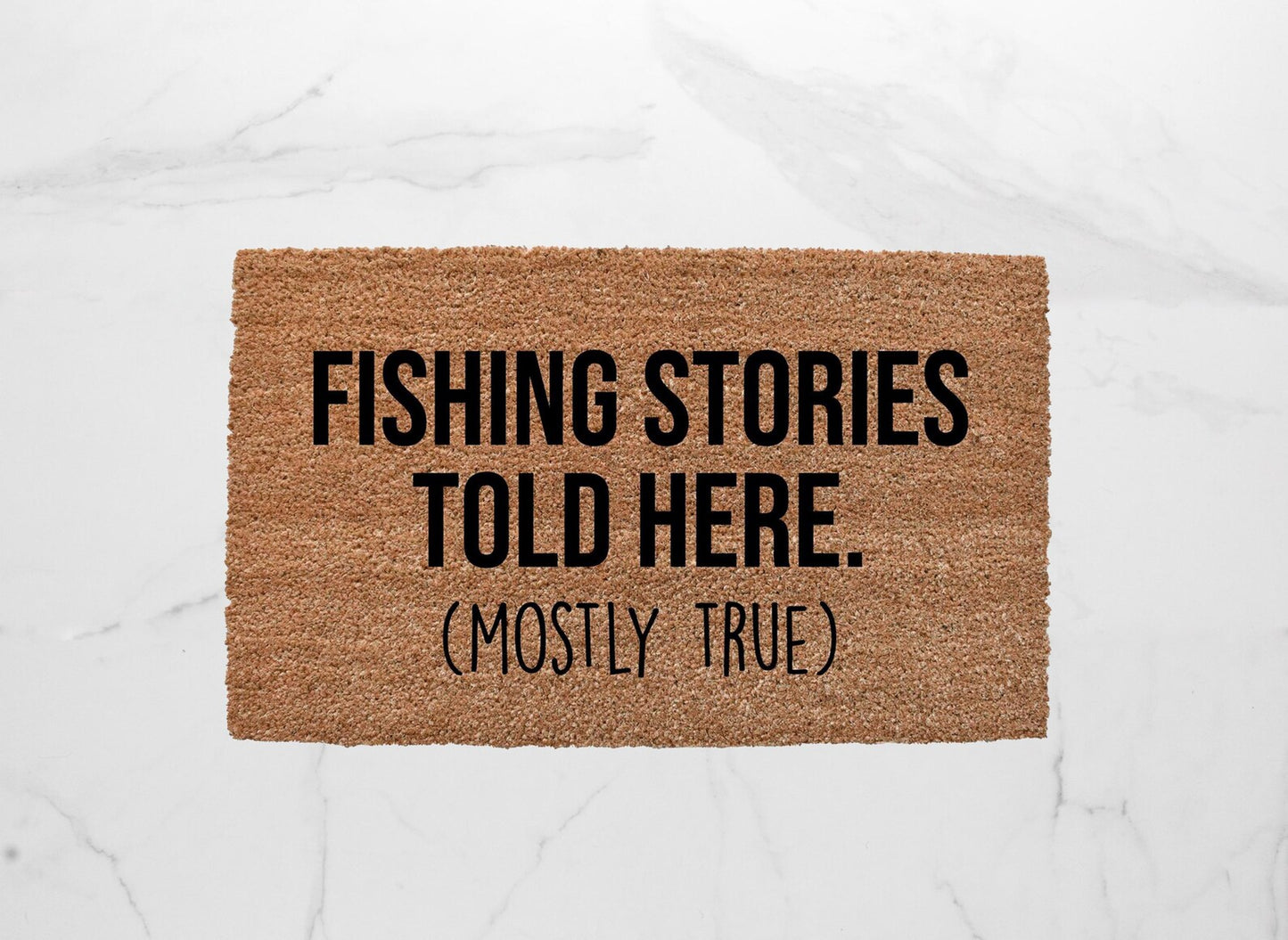 Fishing Stories Told Here Doormat