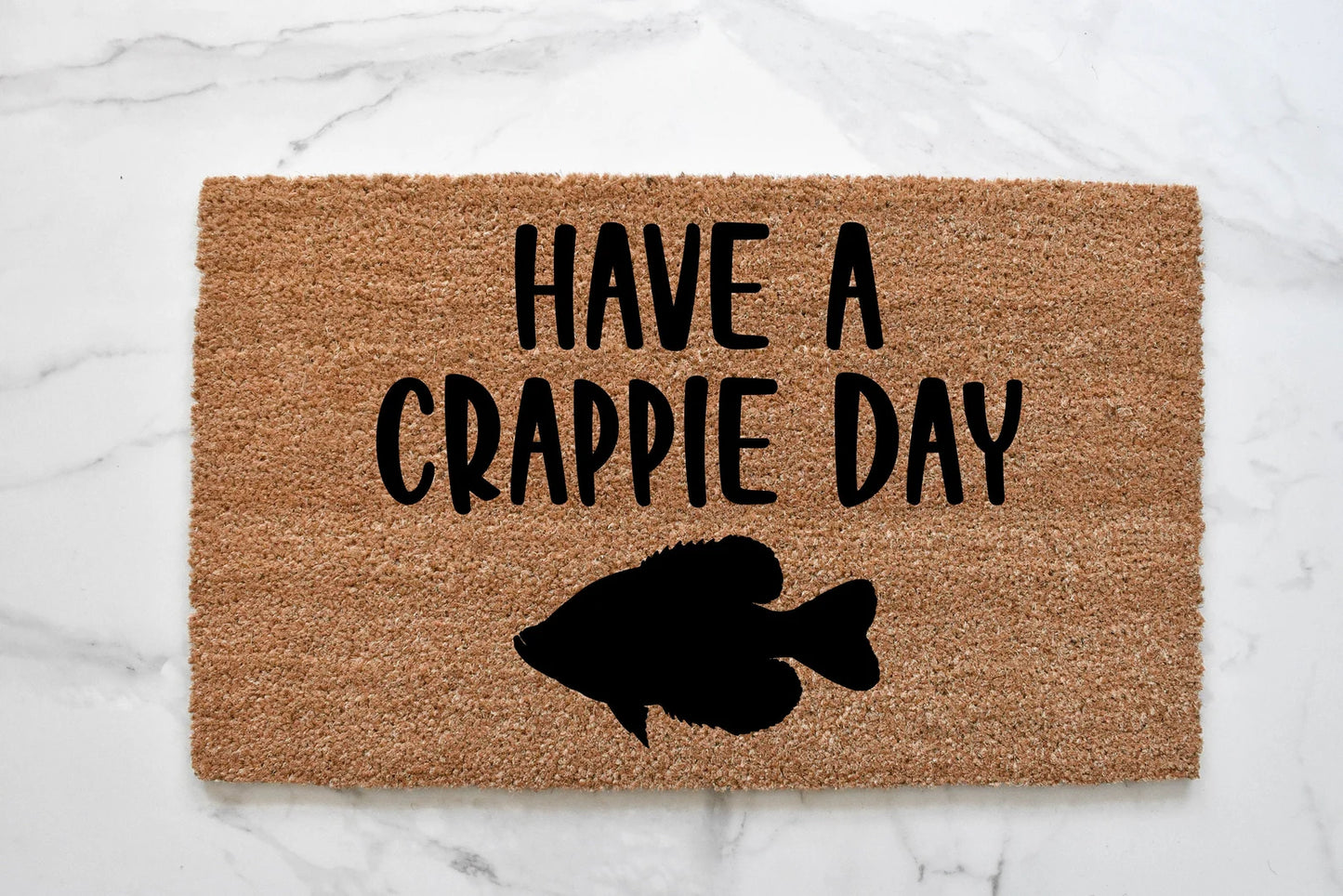 Have A Crappie Day Doormat