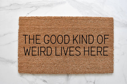 The Good Kind Of Weird Doormat