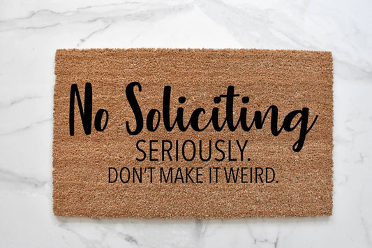 No Soliciting Doormat