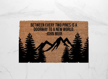 John Muir Quote Doormat