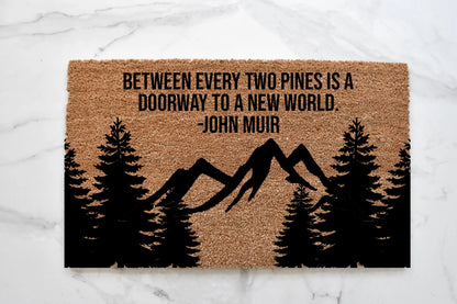 John Muir Quote Doormat
