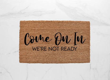 Come On In Doormat