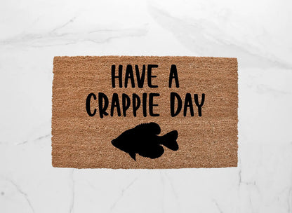 Have A Crappie Day Doormat