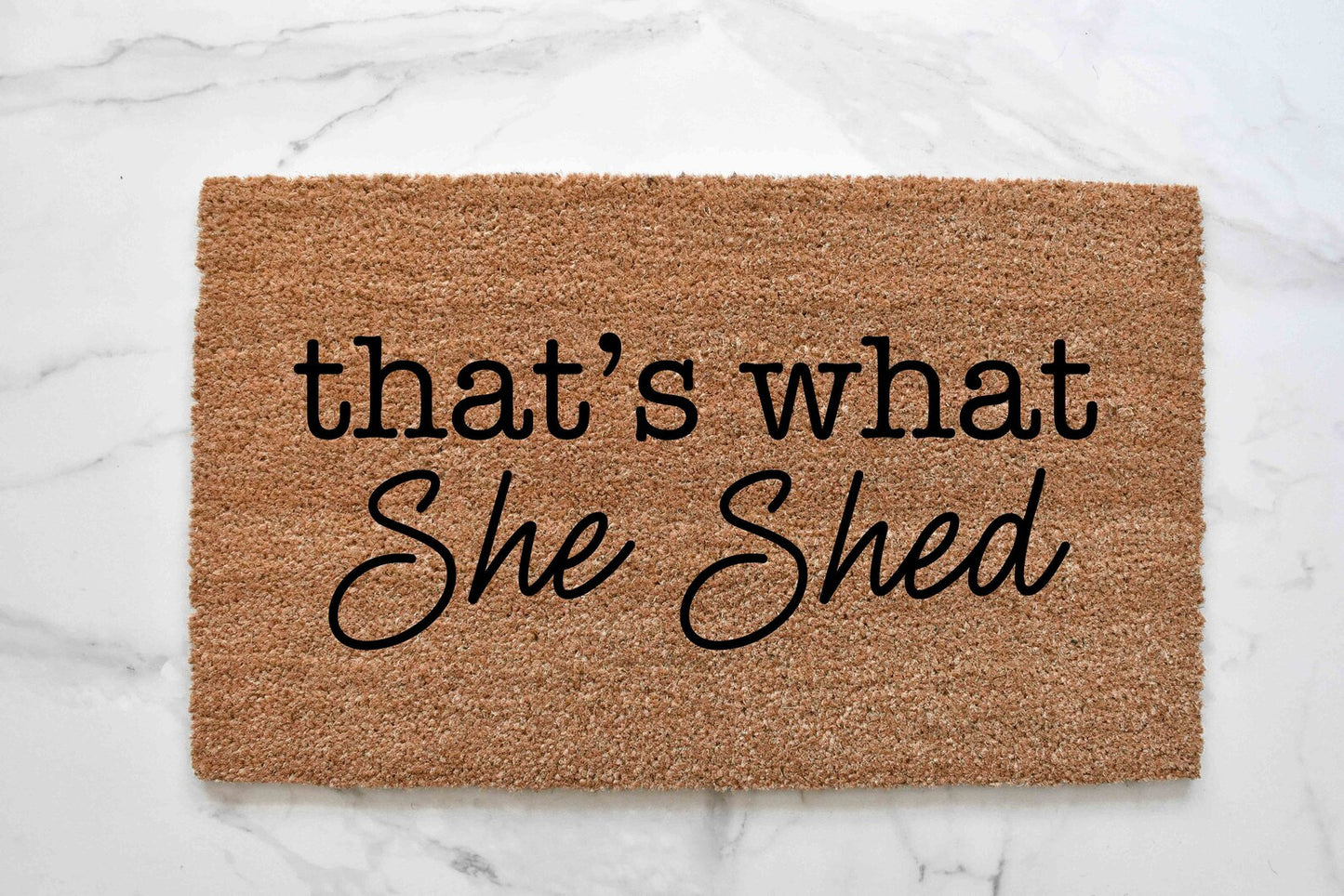 That's What She Shed Doormat