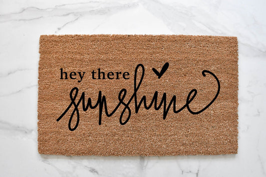 Hey There Sunshine Doormat